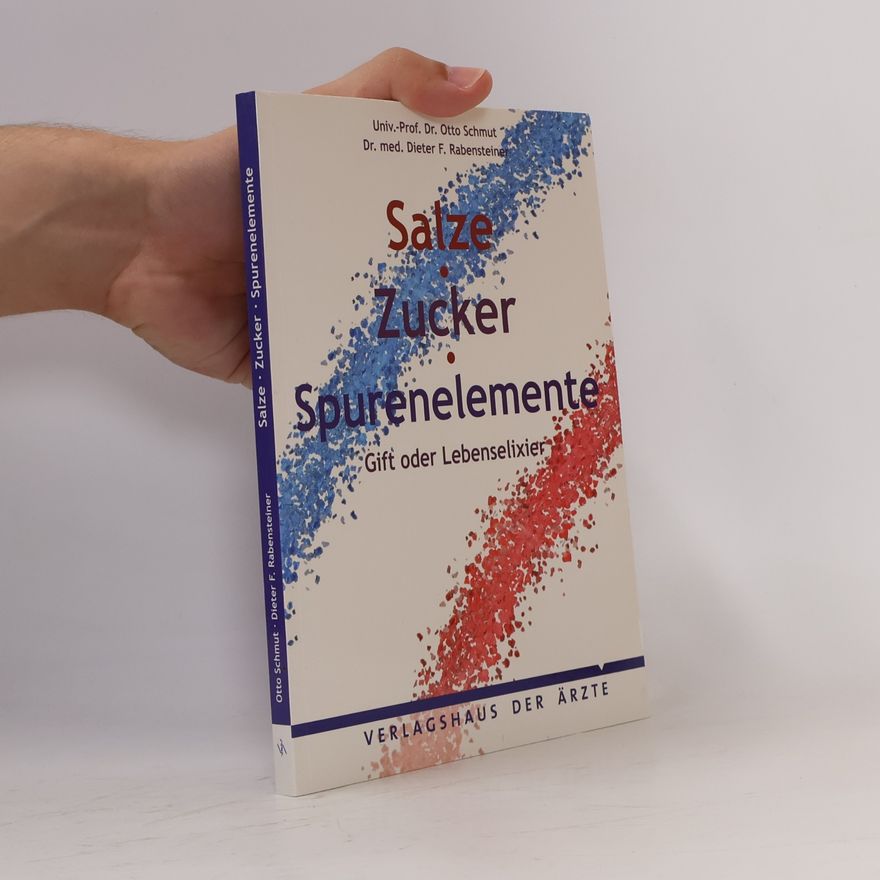 Otto Schmut Salze, Zucker, Spurenelemente