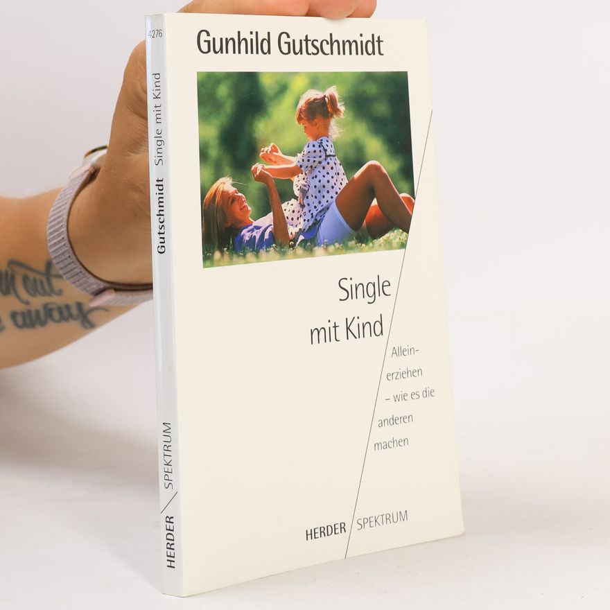 Gunhild Gutschmidt Single mit Kind