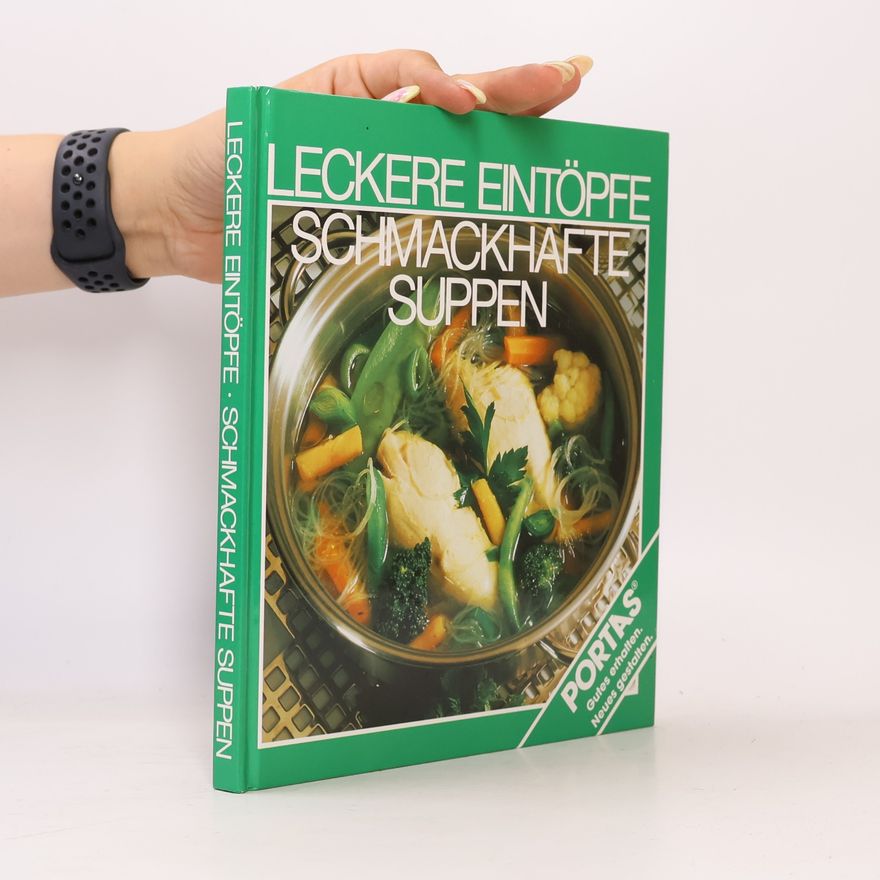 Autorenkollektiv Leckere Eintöpfe