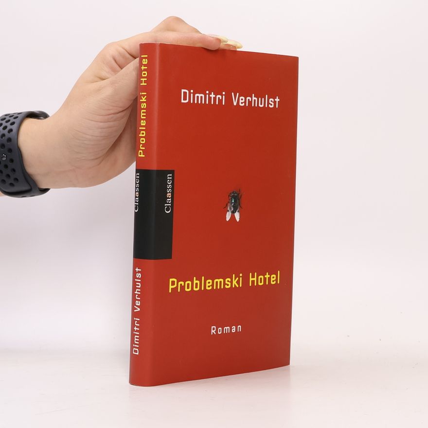 Dimitri Verhulst Problemski Hotel