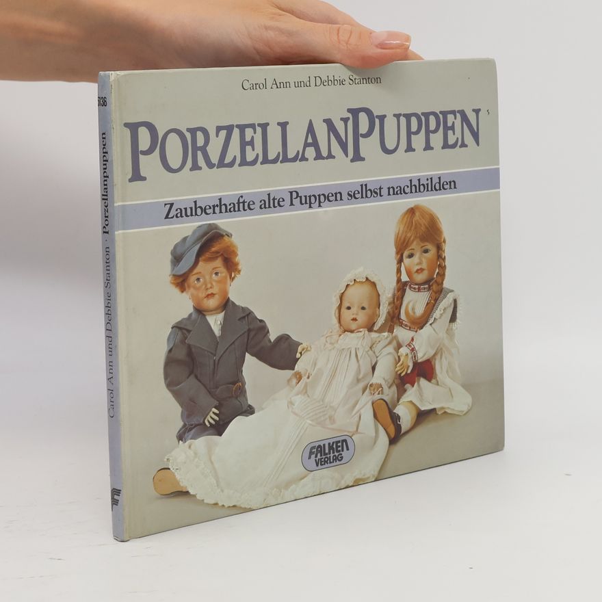 Carol Ann Stanton Porzellanpuppen