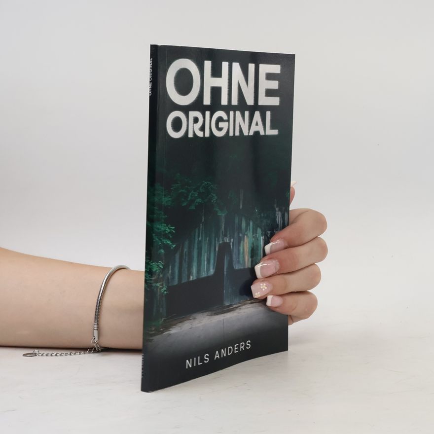 Nils Anders Ohne Original