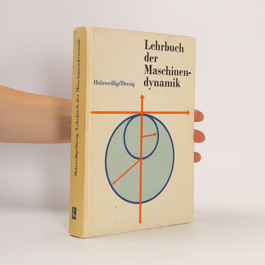 H. Dresig Lehrbuch der Maschinendynamik