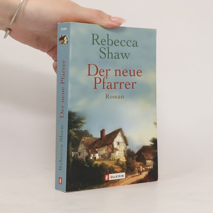 Rebecca Shaw Der neue Pfarrer