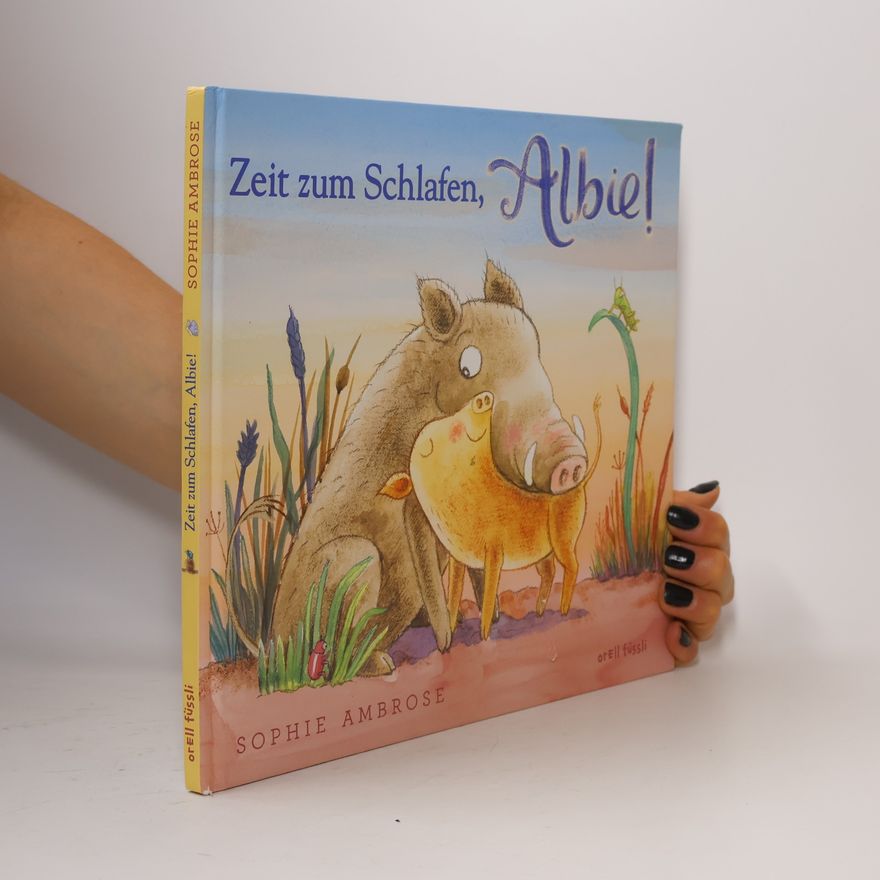 Sophie Ambrose Zeit zum Schlafen, Albie!
