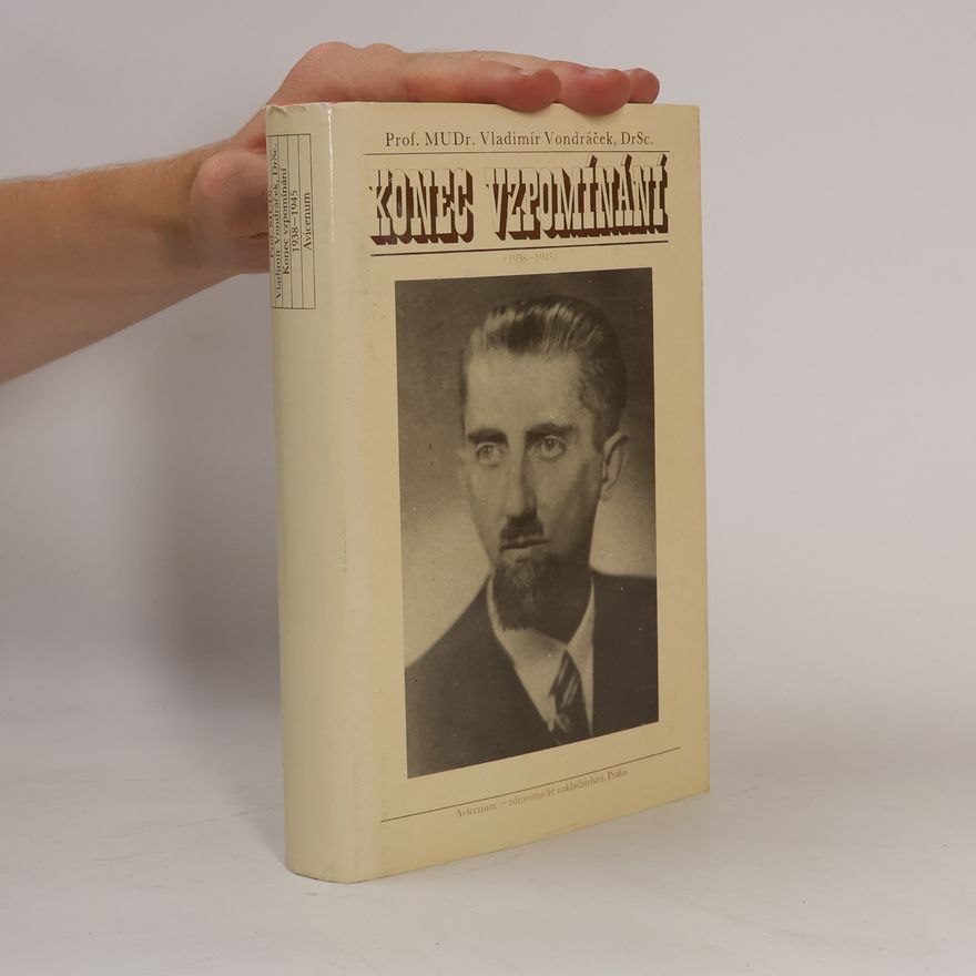 Vladimír Vondráček Konec vzpomínání (1938-1945)