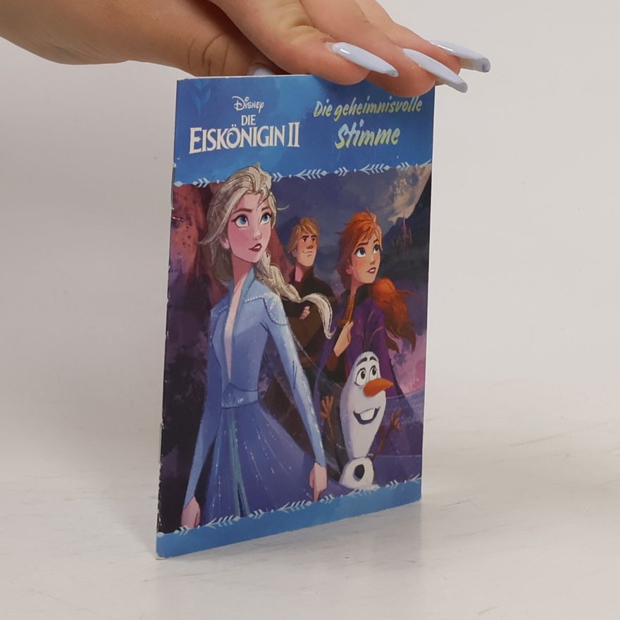 Walt Disney Eiskönigin II. Die geheimnisvolle Stimme