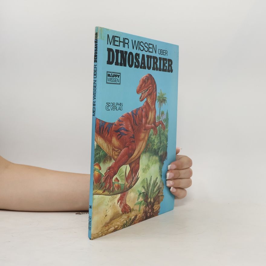 Lambert B. Halstead Mehr Wissen über Dinosaurier