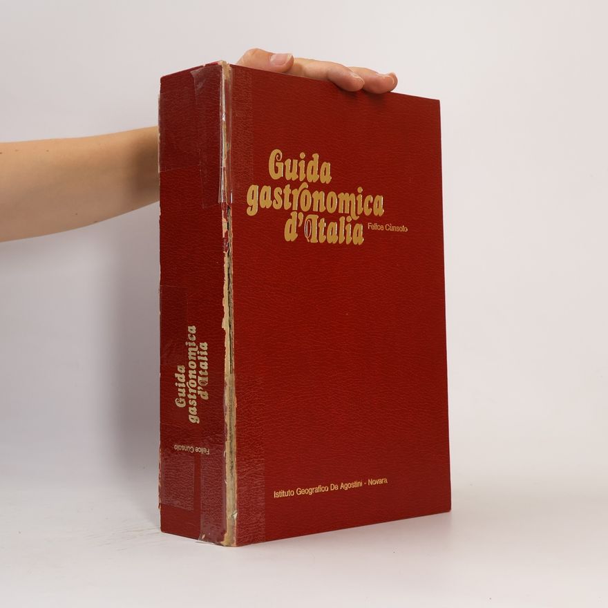 Felice Cùnsolo Guida gastronomica d'Italia