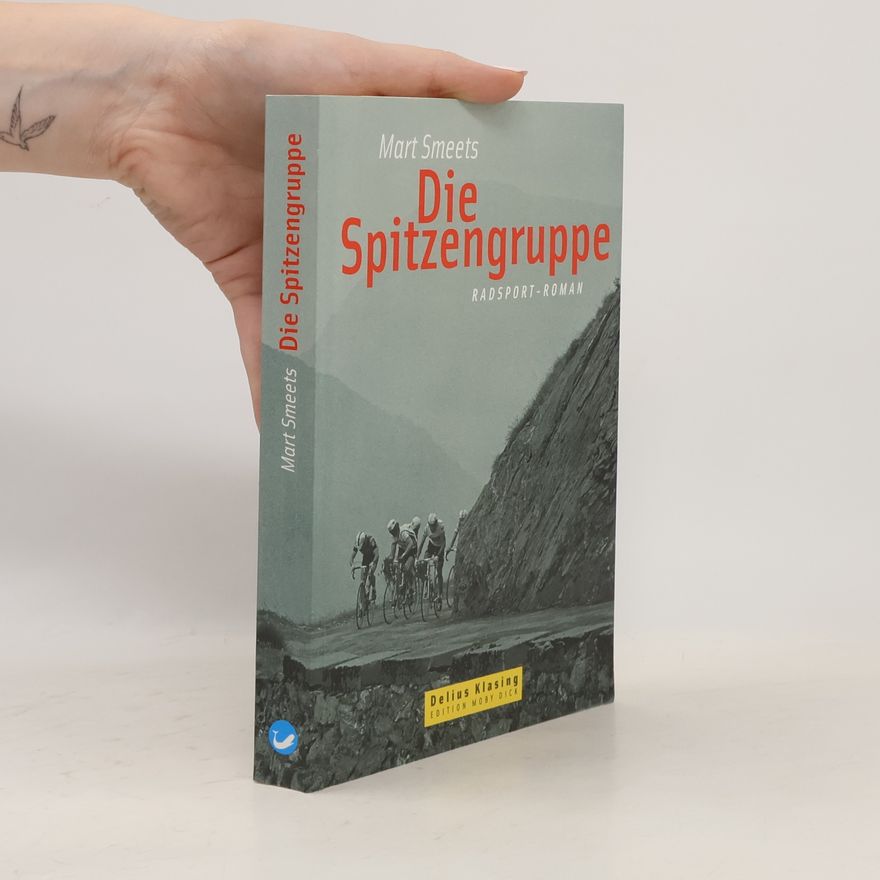 Mart Smeets Die Spitzengruppe