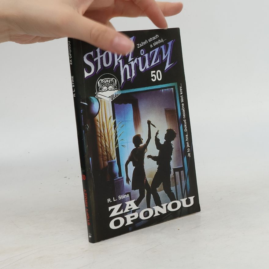 R. L. Stine Stopy hrůzy 50: Za oponou