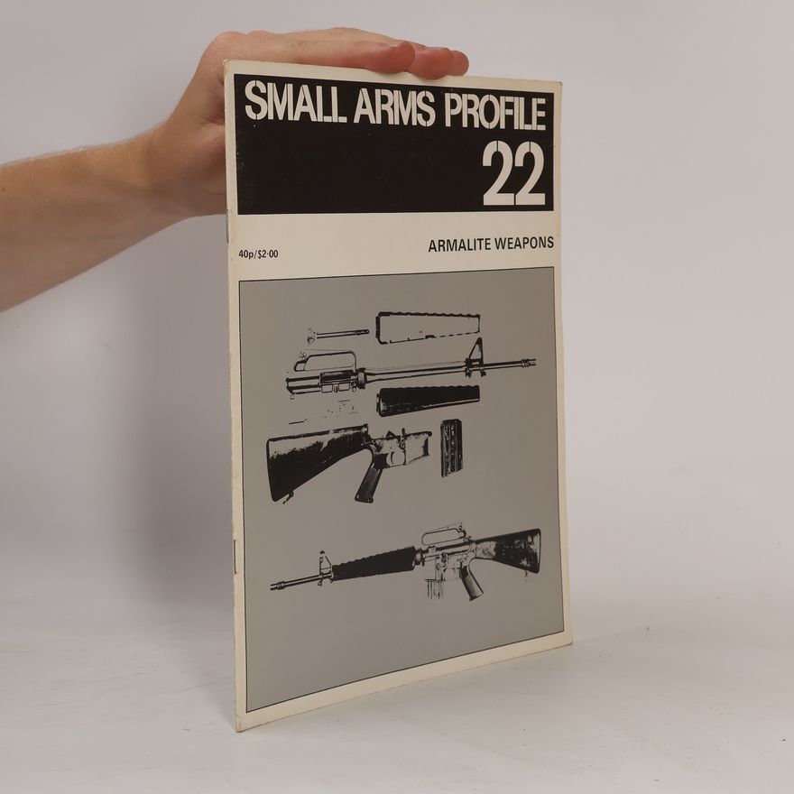 Various authors Small Arms Profile 22