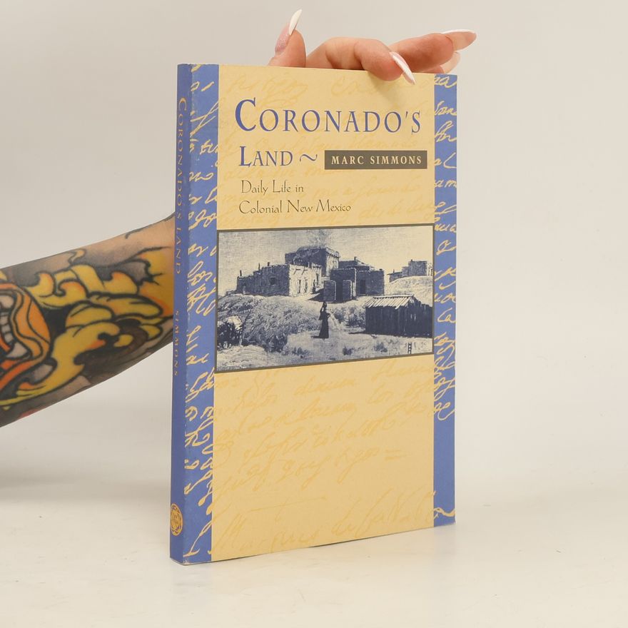Marc Simmons Coronado's Land