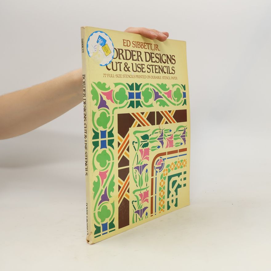 Ed Sibbett, Jr. Border Designs Cut & Use Stencils