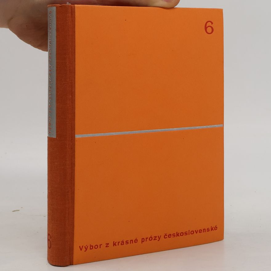 Various authors Výbor z krásné literatury Československé 6