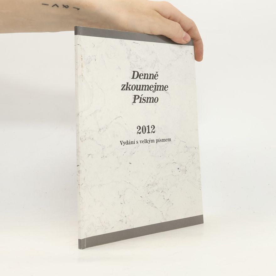 Various authors Denně zkoumejme Písmo 2012