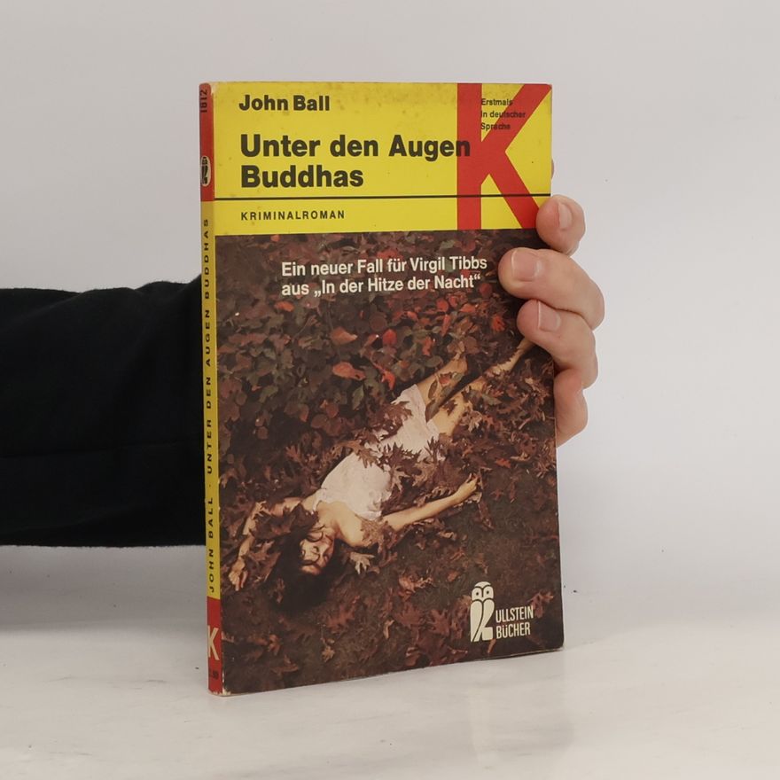 John Dudley Ball Unter den Augen Buddhas
