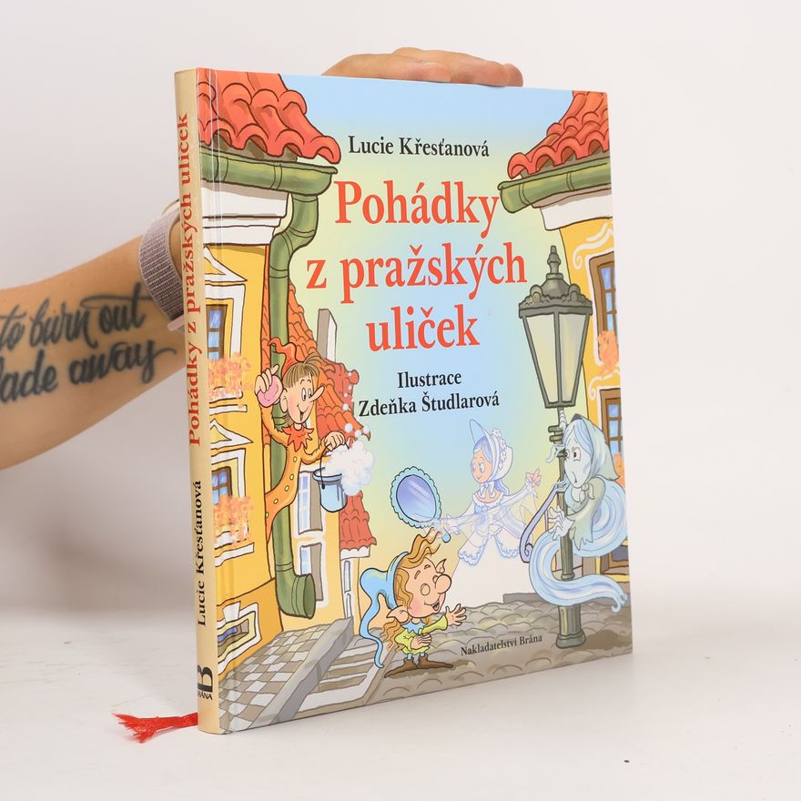 Lucie Křesťanová Pohádky z pražských uliček