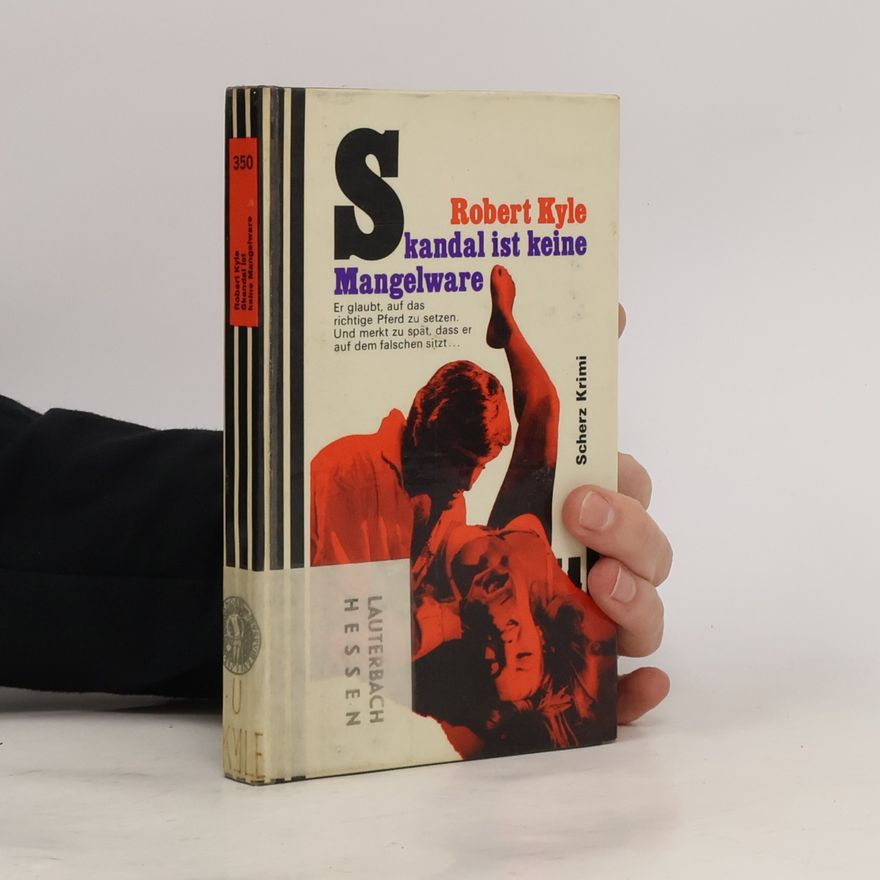 Robert Kyle Skandal ist keine Mangelware