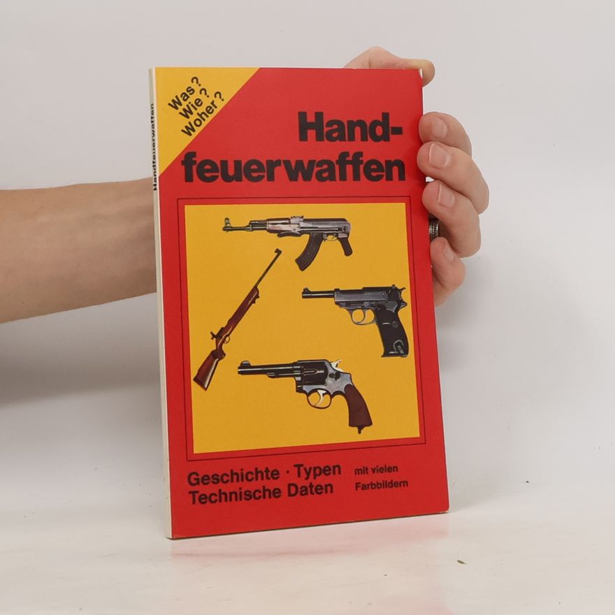 Kolektiv autorů Handfeuerwaffen