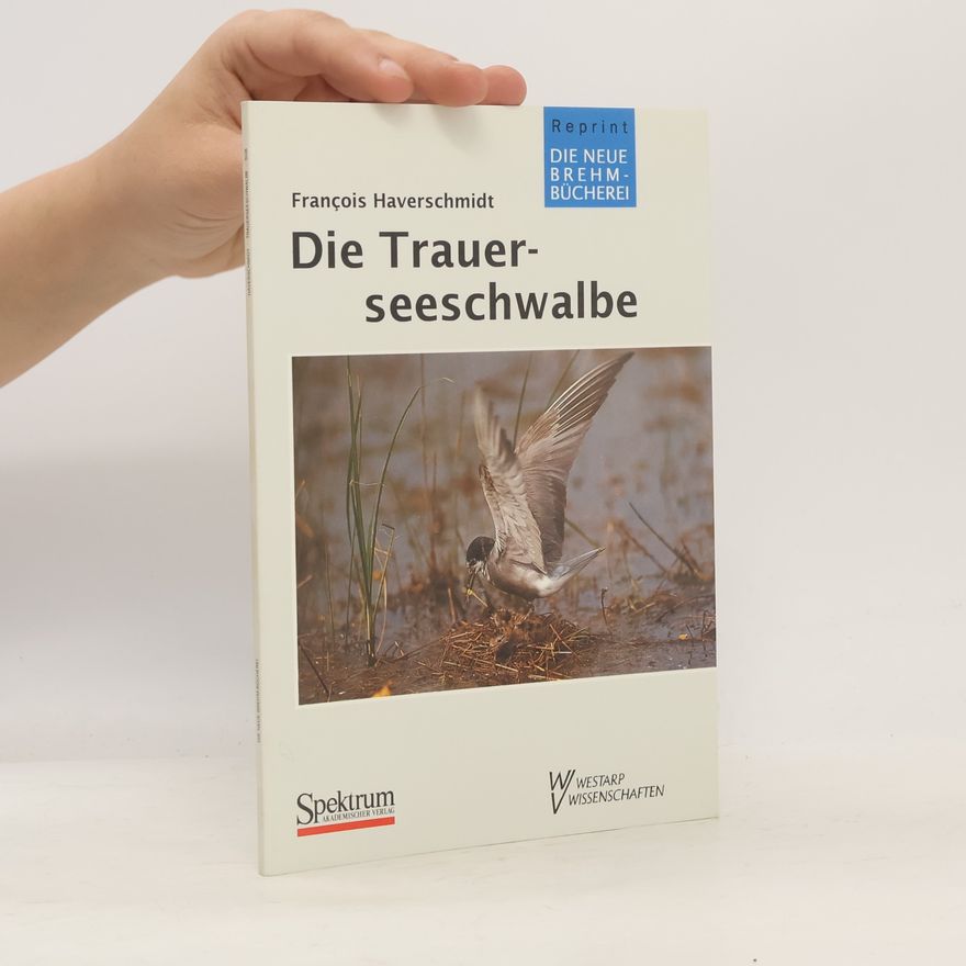 François Haverschmidt Die Trauerseeschwalbe