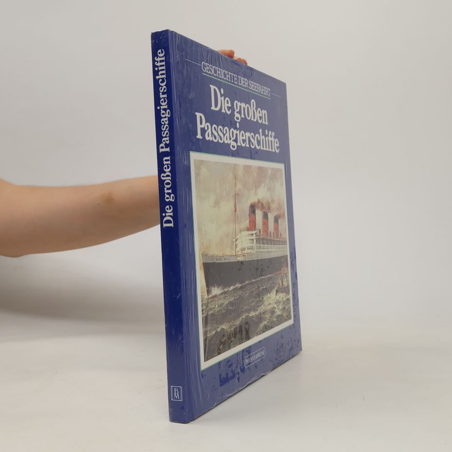 Melvin Maddocks Die grossen Passagierschiffe