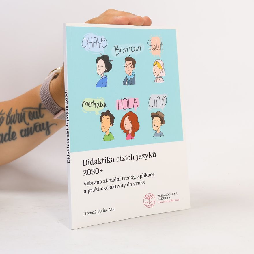 Tomáš Botlík Nuc Didaktika cizích jazyků 2030+
