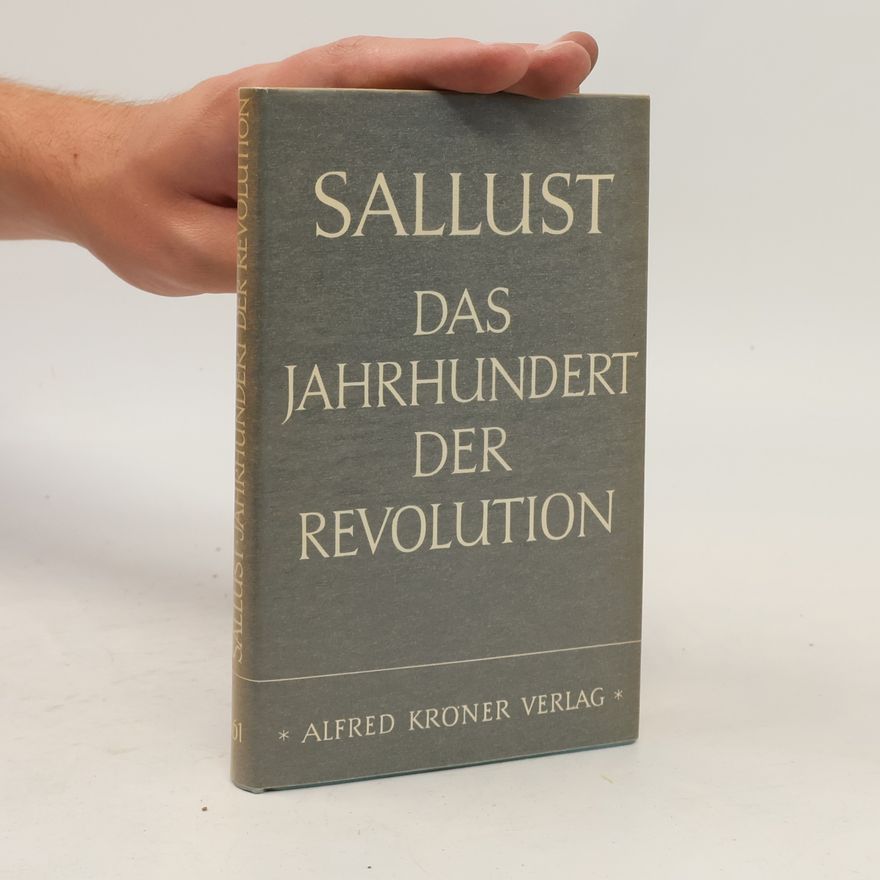 Heinrich Weinstock Sallust. Das Jahrhundert der Revolution