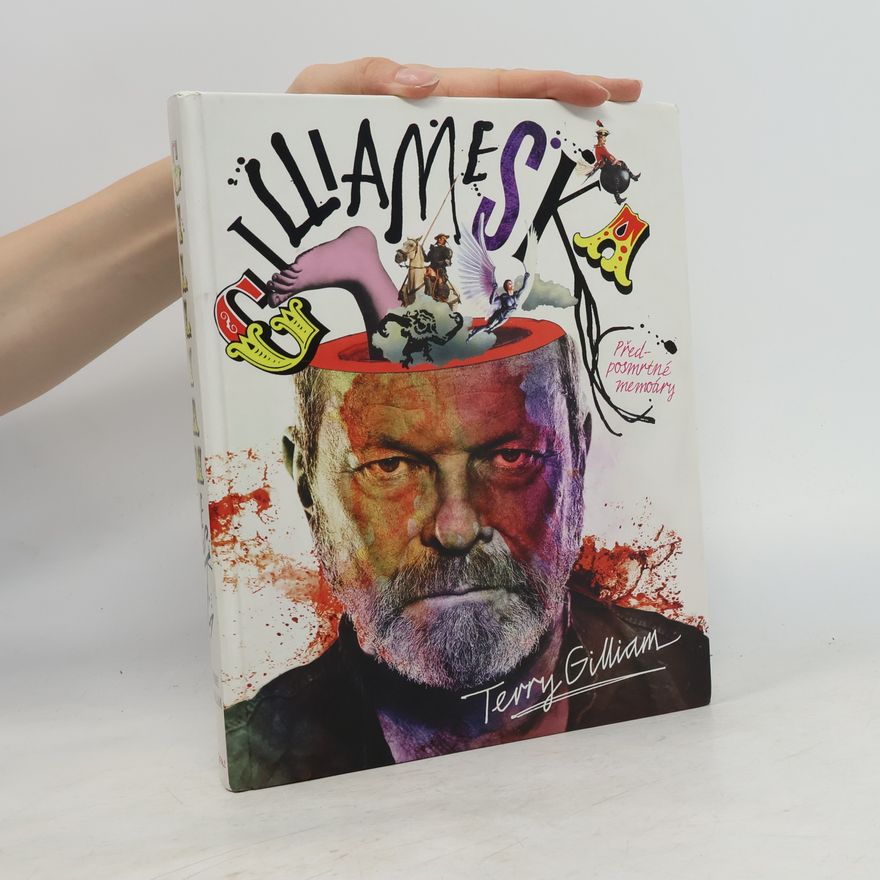 Terry Gilliam Gilliameska