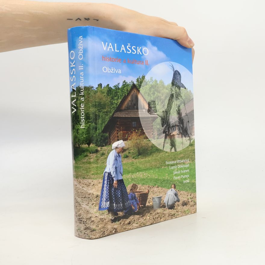 Svatava Urbanová Valašsko – historie a kultura