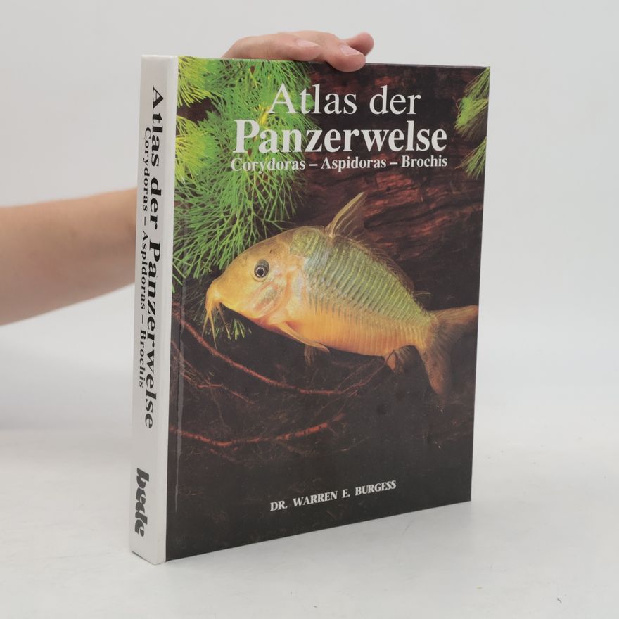 Warren E. Burgess Atlas der Panzerwelse