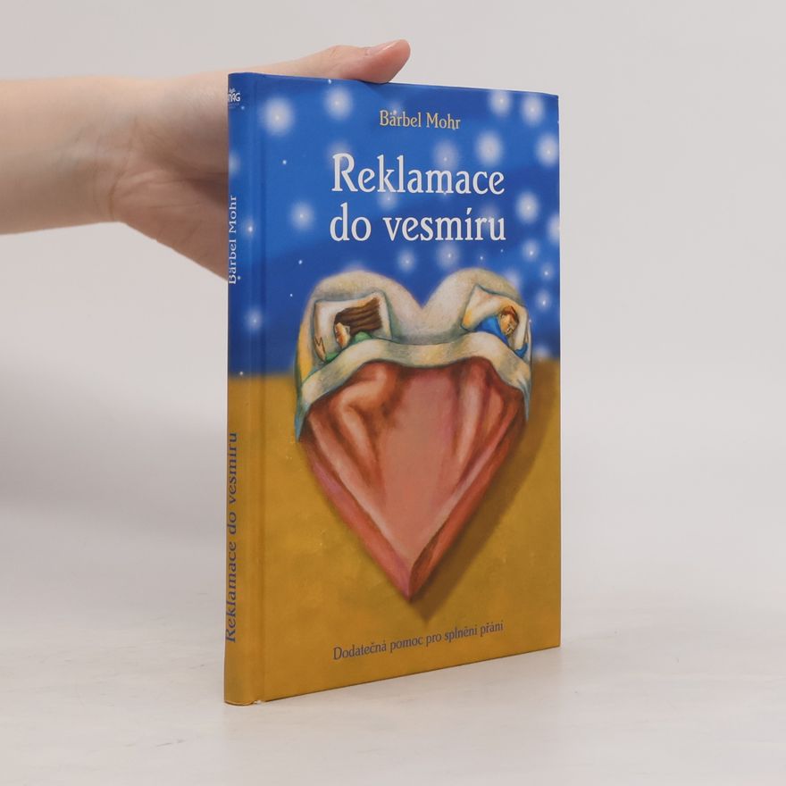 Bärbel Mohr Reklamace do vesmíru