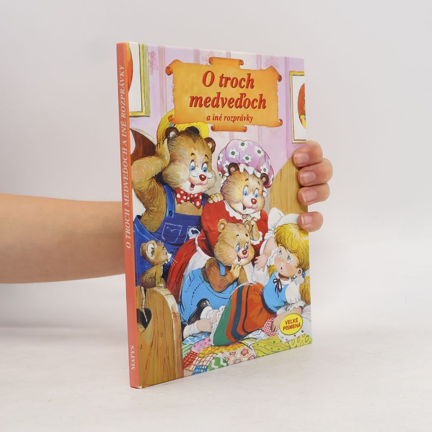 Various authors O troch medveďoch a iné rozprávky