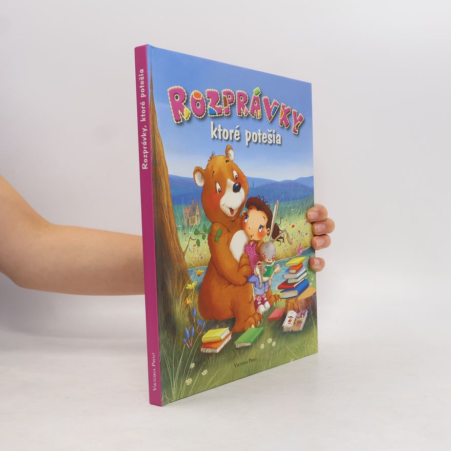 Autorenkollektiv Rozprávky ktoré potešia