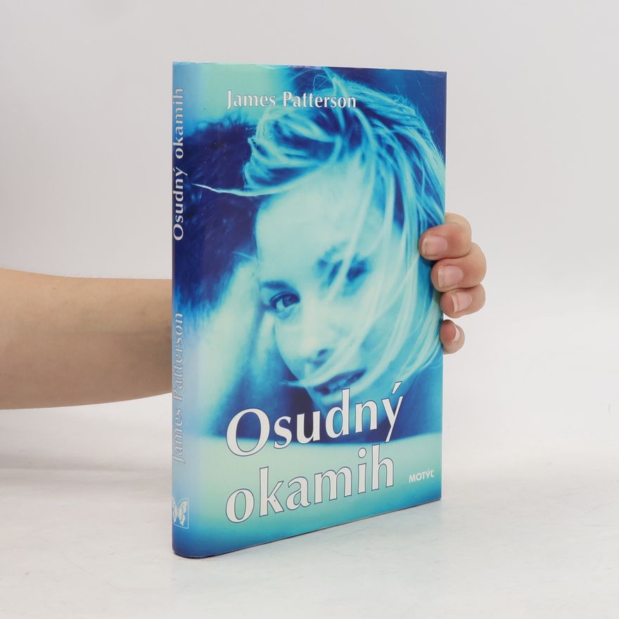 James Patterson Osudný okamih