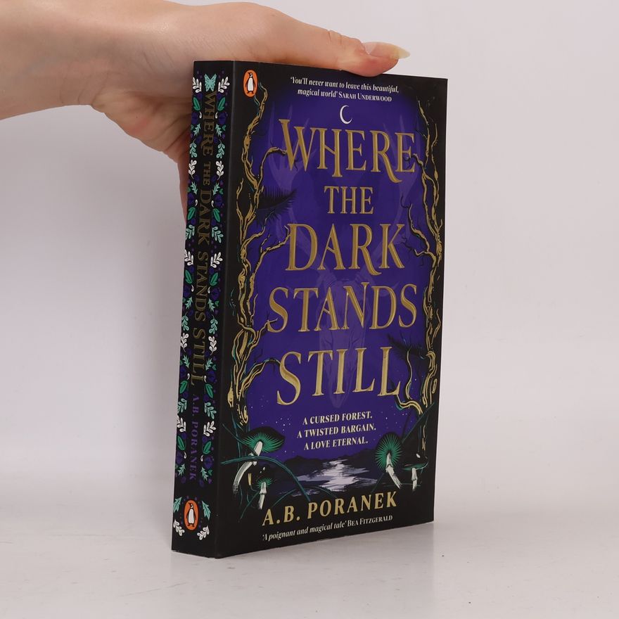 A. B. Poranek Where the Dark Stands Still