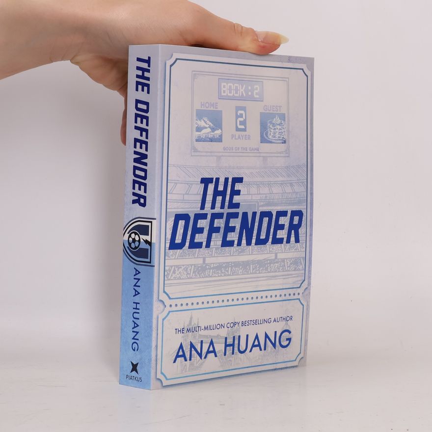 Ana Huang Gods of the Game - 2: Defender