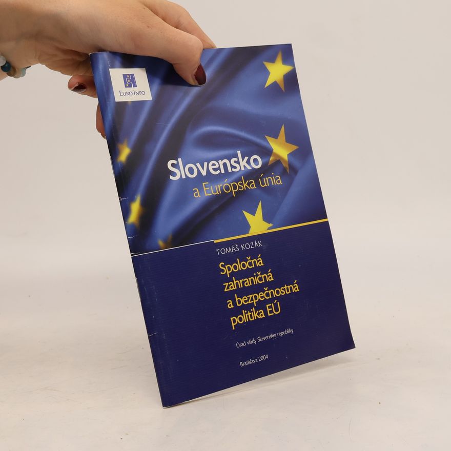 Tomáš Kozák Slovensko a Európska únia