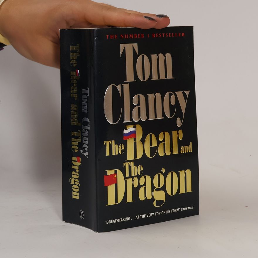 Tom Clancy The Bear and The Dragon