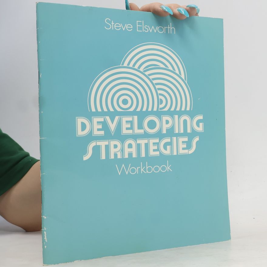 Steve Elsworth Developing Strategies