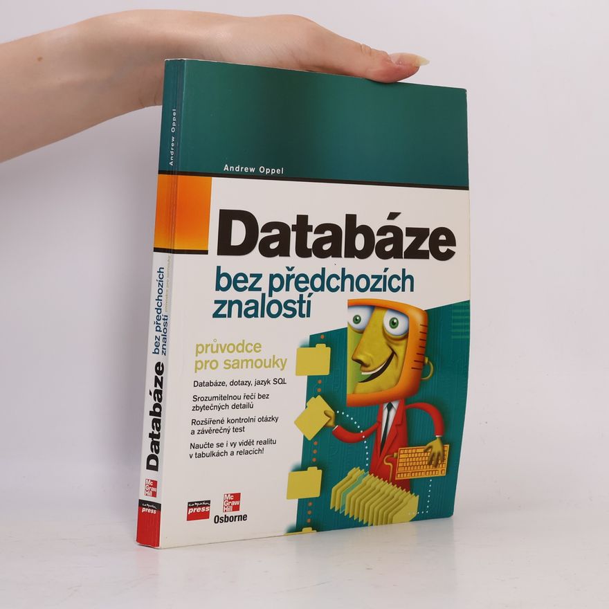 Andrew J. Oppel Databáze bez předchozích znalostí