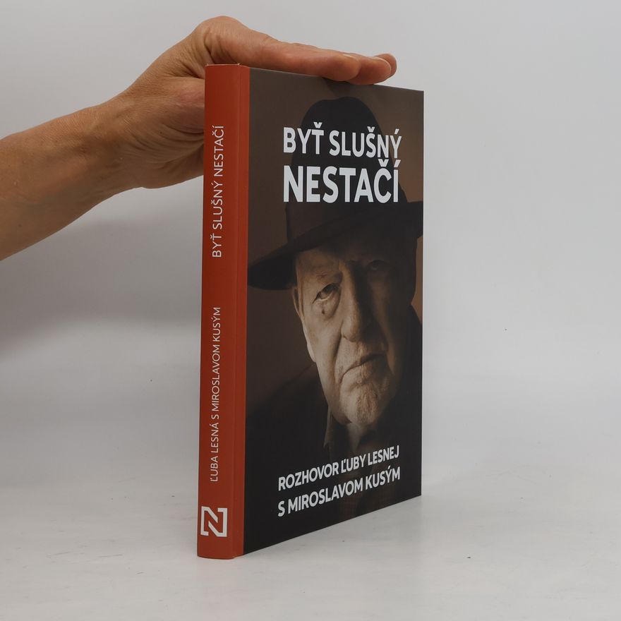 Ľuba Lesná Byť slušný nestačí
