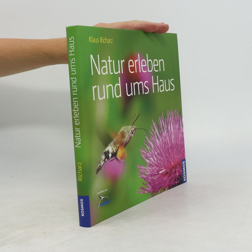 Klaus Richarz Natur rund ums Haus