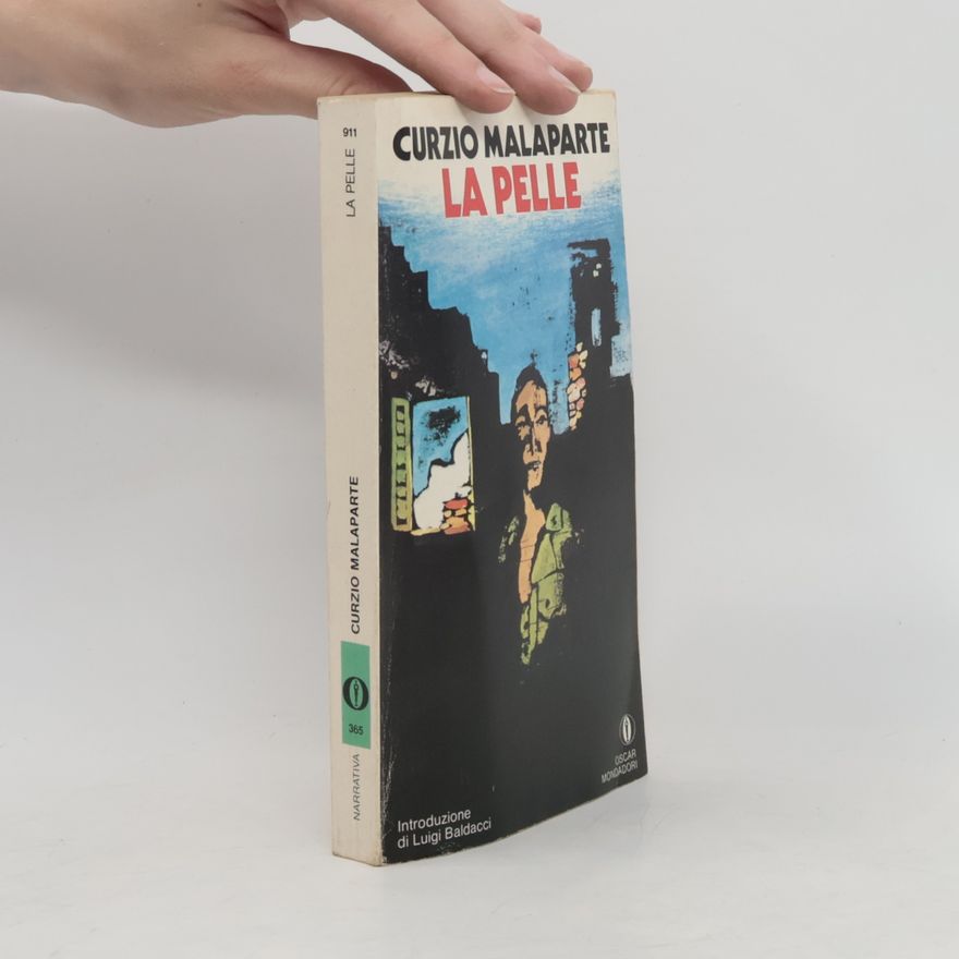 Curzio Malaparte La pelle