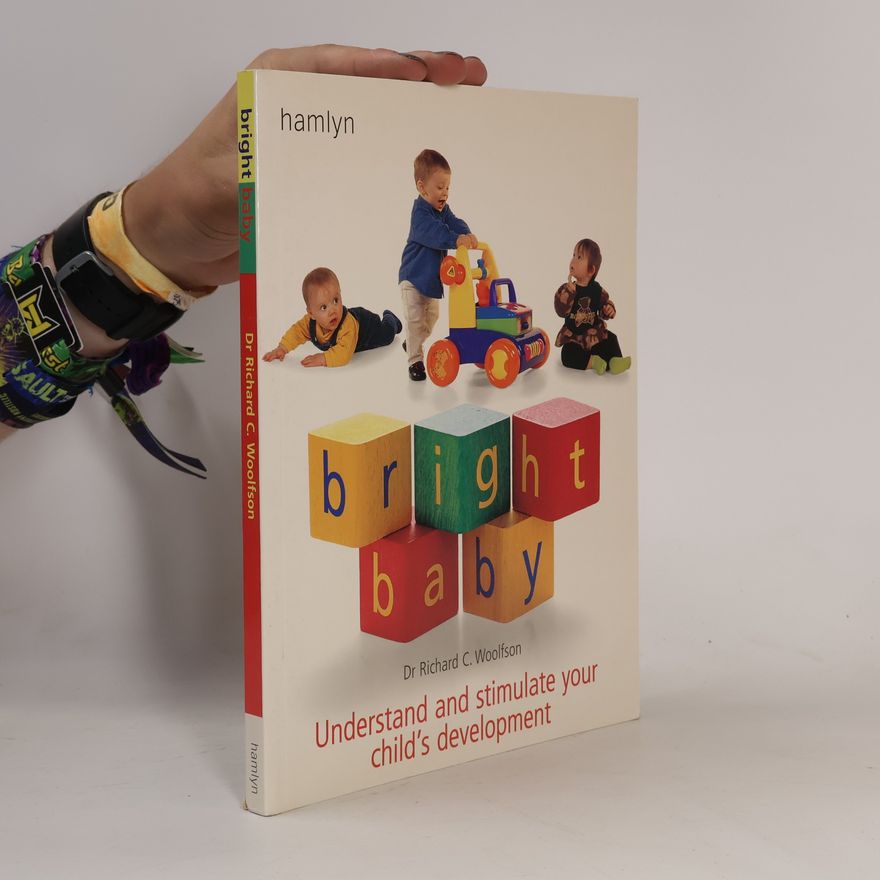 Richard C. Woolfson Bright Baby