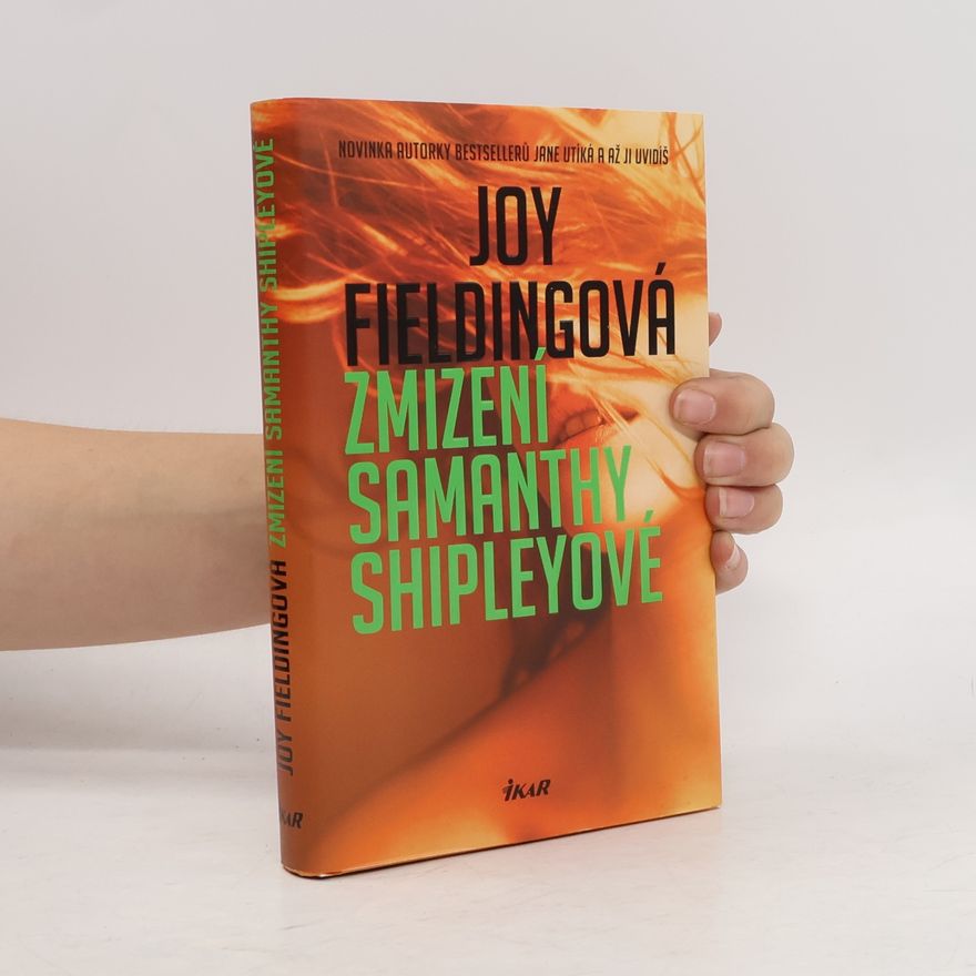 Joy Fielding Zmizení Samanthy Shipleyové