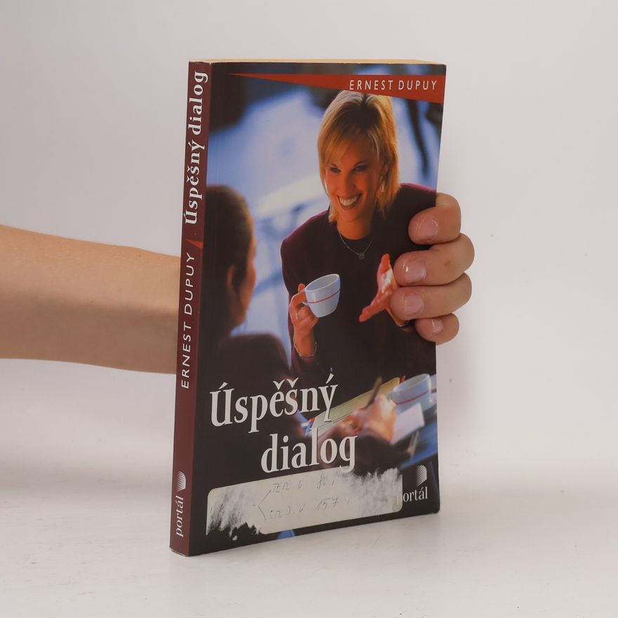 Ernest Dupuy Úspěšný dialog