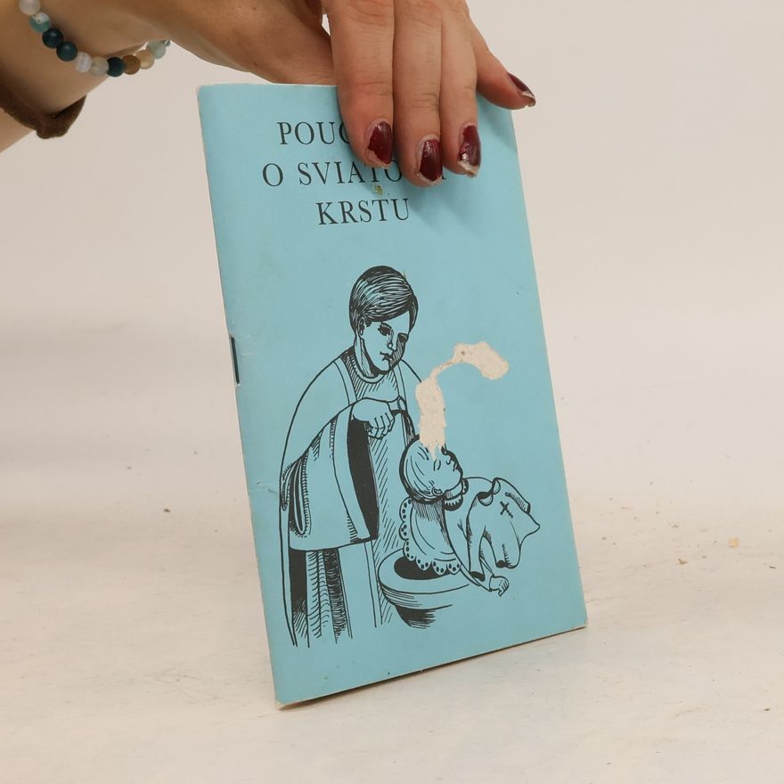 Various authors Poučenie o sviatosti krstu