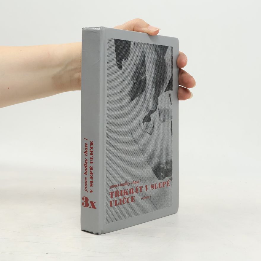 James Hadley Chase Třikrát v slepé uličce