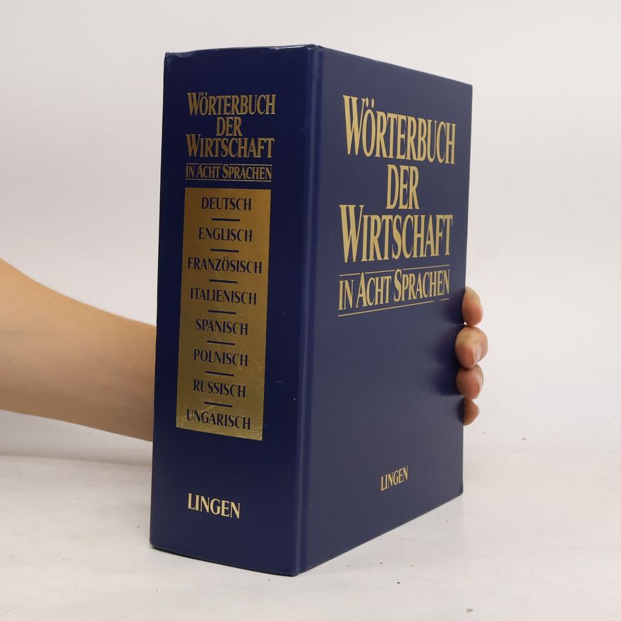 Autorenkollektiv Wörterbuch der Wirtschaft in acht Sprachen